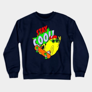 stay cool Crewneck Sweatshirt